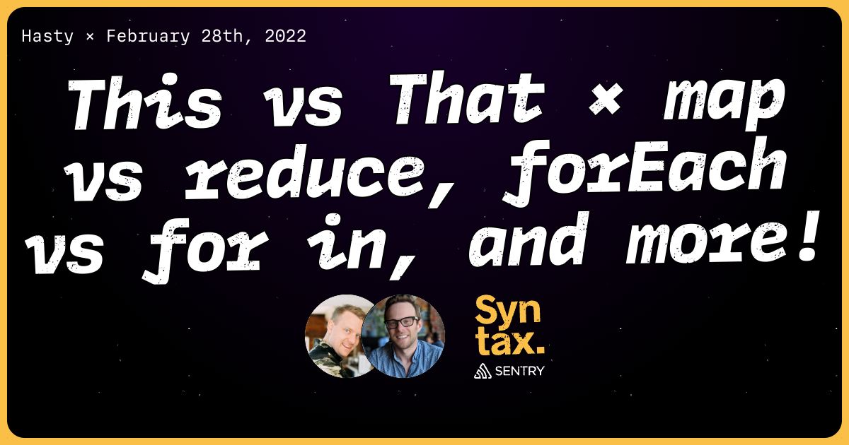this-vs-that-map-vs-reduce-foreach-vs-for-in-and-more-syntax-435