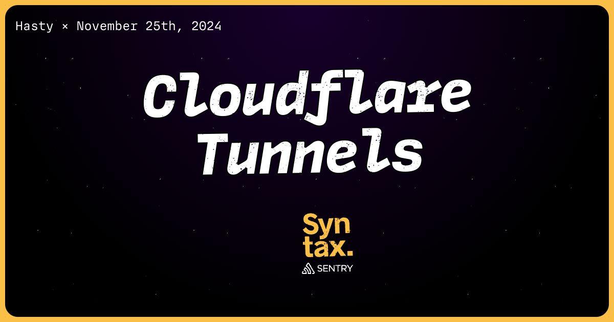 Thumbnail of Cloudflare Tunnels - Syntax #852