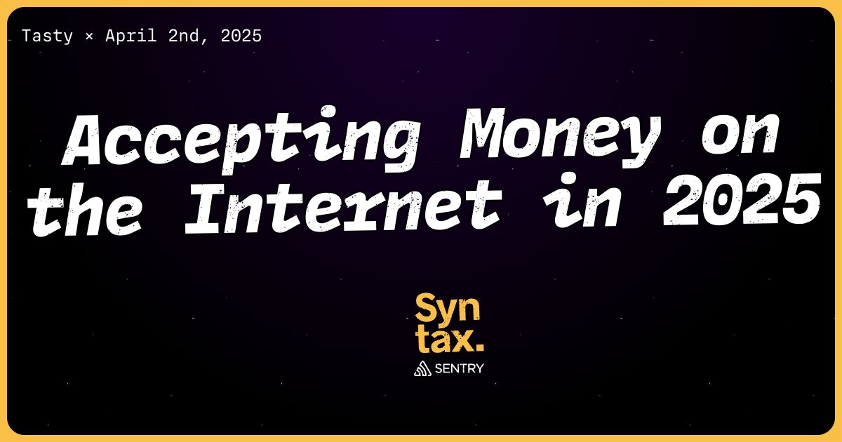 890: Accepting Money on the Internet in 2025