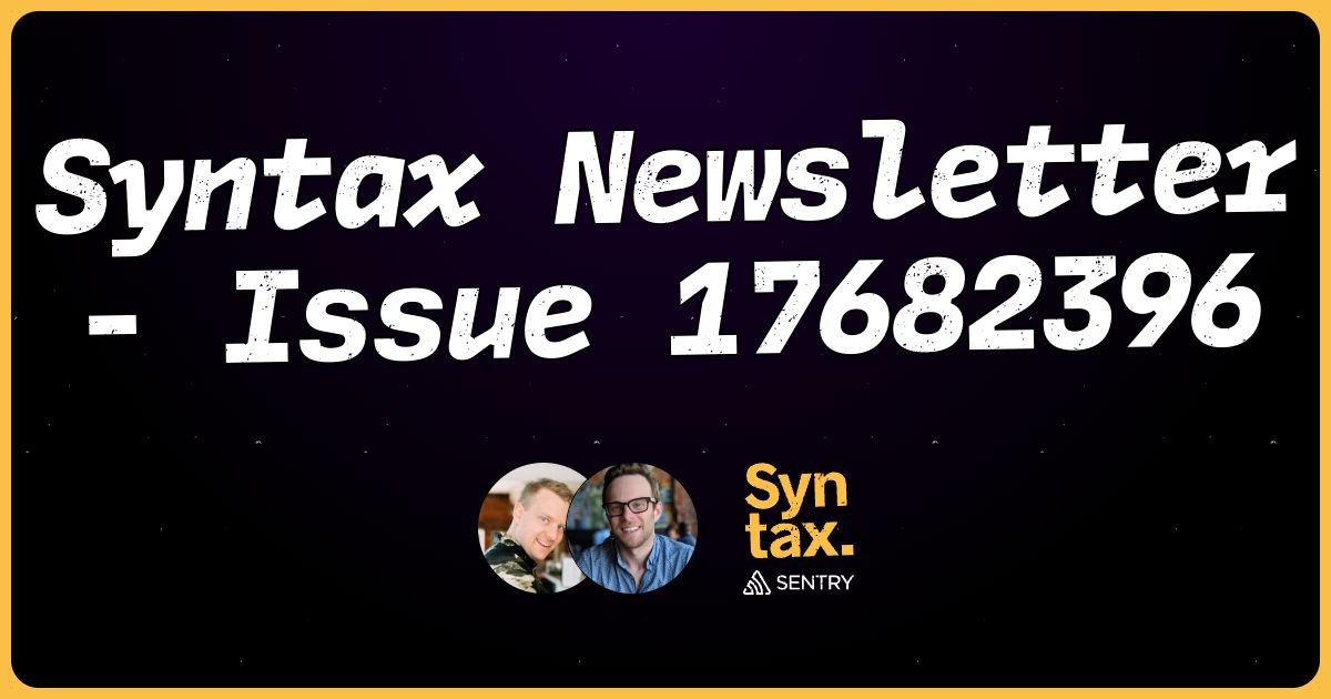 Syntax Newsletter - Issue 17682396